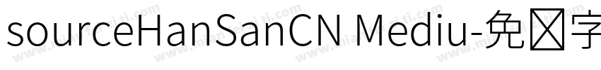 sourceHanSanCN Mediu字体转换